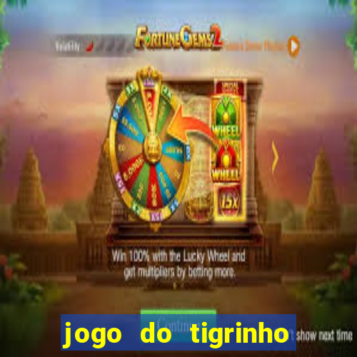 jogo do tigrinho aposta 5 reais